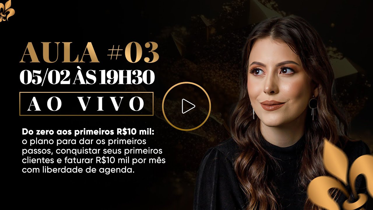🟢Aula 3 de 4 - O Plano para você faturar R$10 mil por mês com Ergonomia (Workshop 05/02)