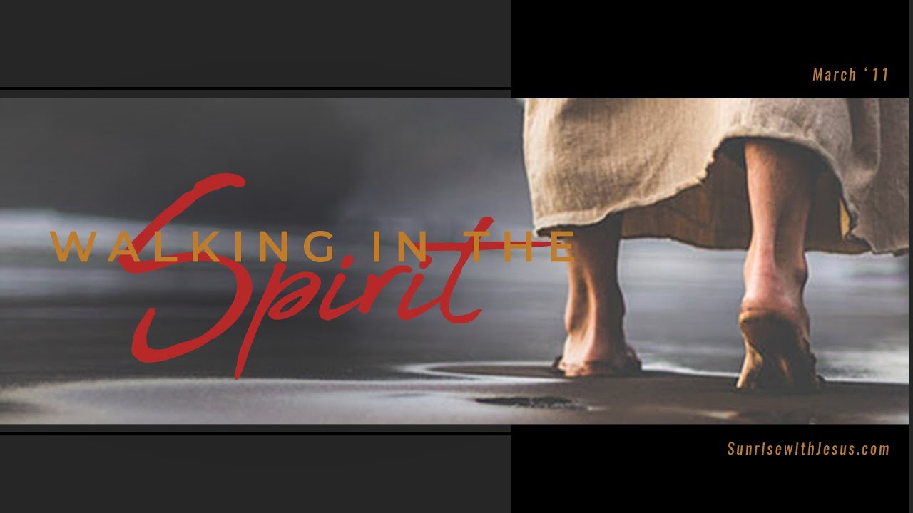 WALKING IN THE SPIRIT || SWJ - Live Morning Devotional Show