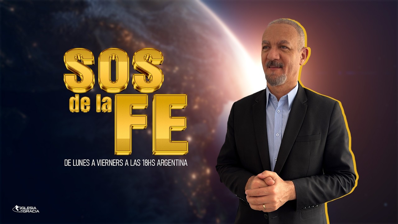S.O.S DE LA FE || JUEVES 26.02.26