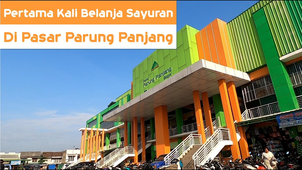 Pertama Kali Belanja Sayuran Di Pasar Parung Panjang