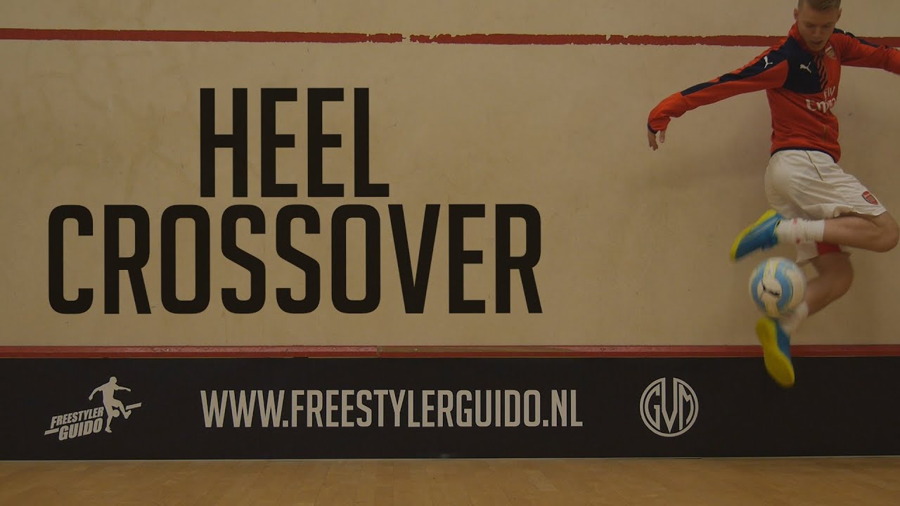 Leer Freestyle Voetbal: Heel Crossover