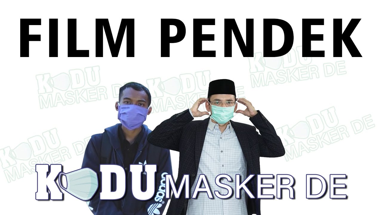 Film Pendek - KODU MASKERDA (Pakai Maskermu)