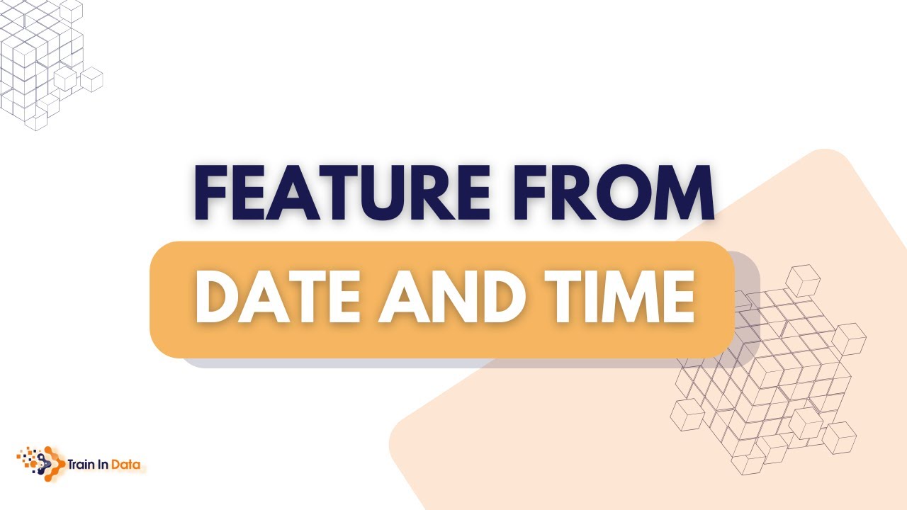 Feature from Date and Time  | Feature Engineering for Time Series Forecasting