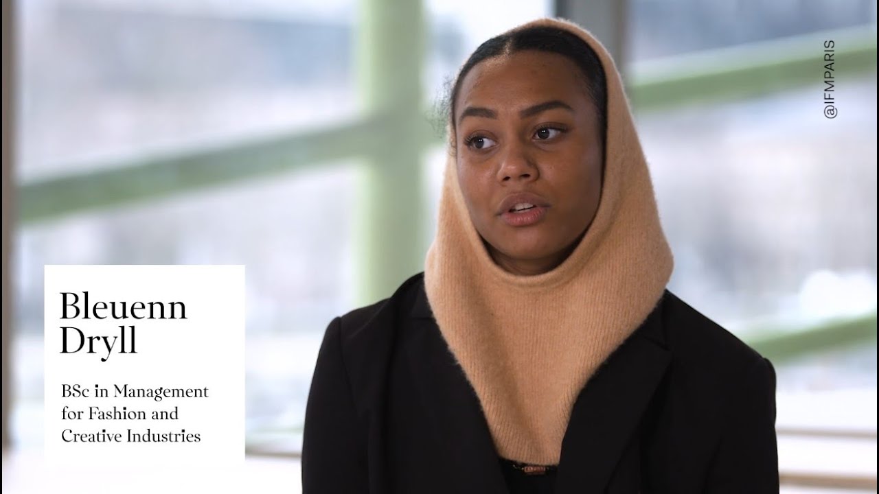 IFM Paris｜BSc in Management for Fashion and Creative Industries: Bleuenn Dryll
