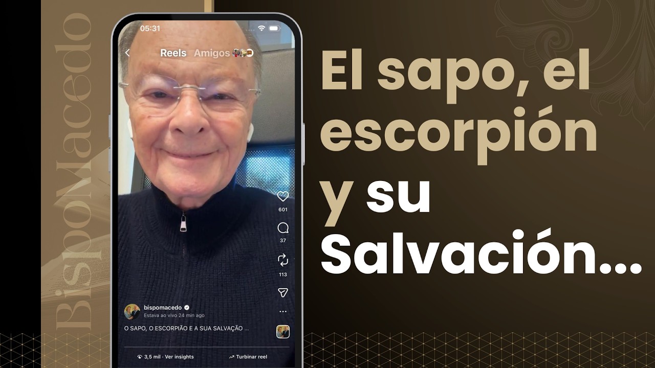 EL SAPO, EL ESCORPIÓN Y SU SALVACIÓN…