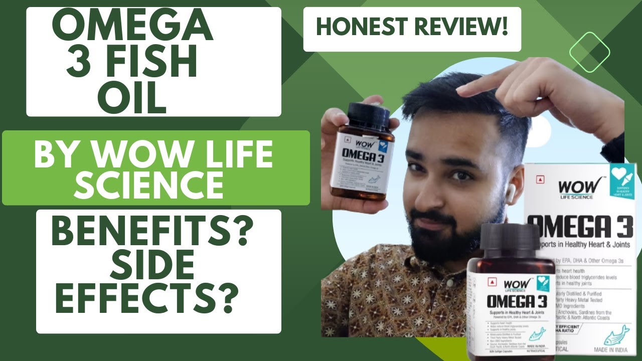 WOW LIFE SCIENCE OMEGA 3 FISH OIL | Benefits? Dosage? Side Effects? Alternative? | Review