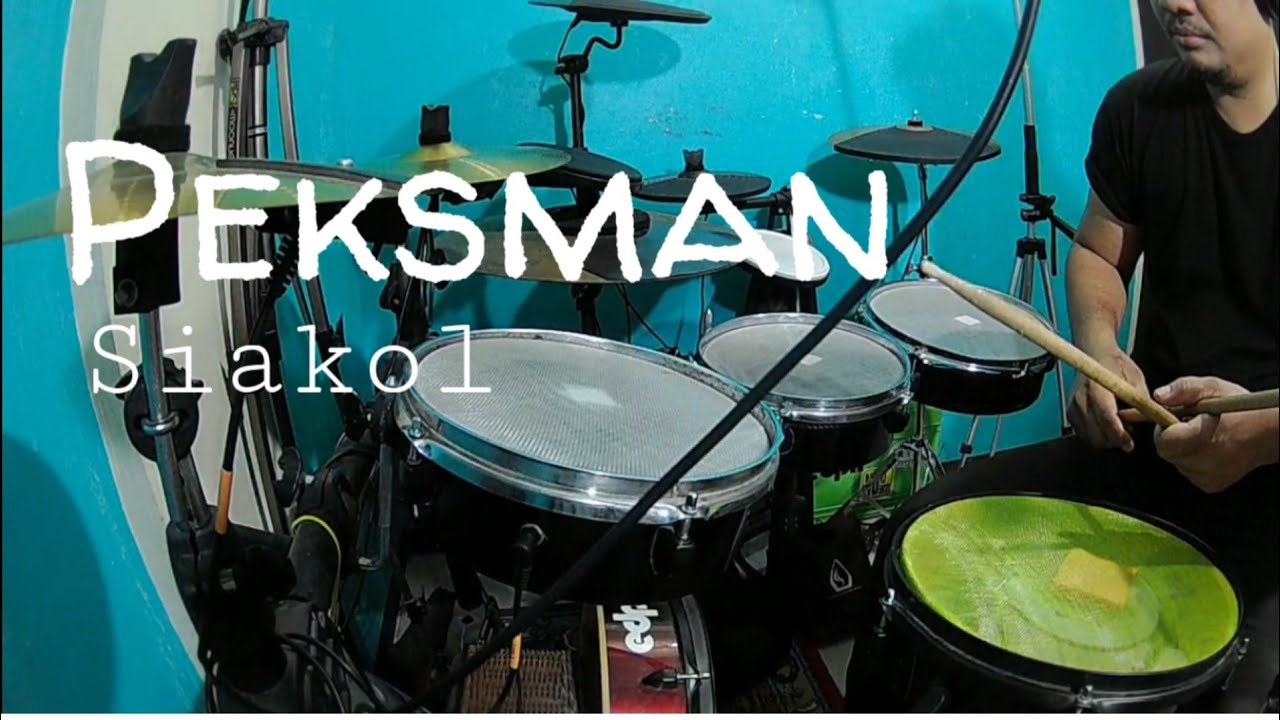 Peksman - Siakol (Drum Cover)
