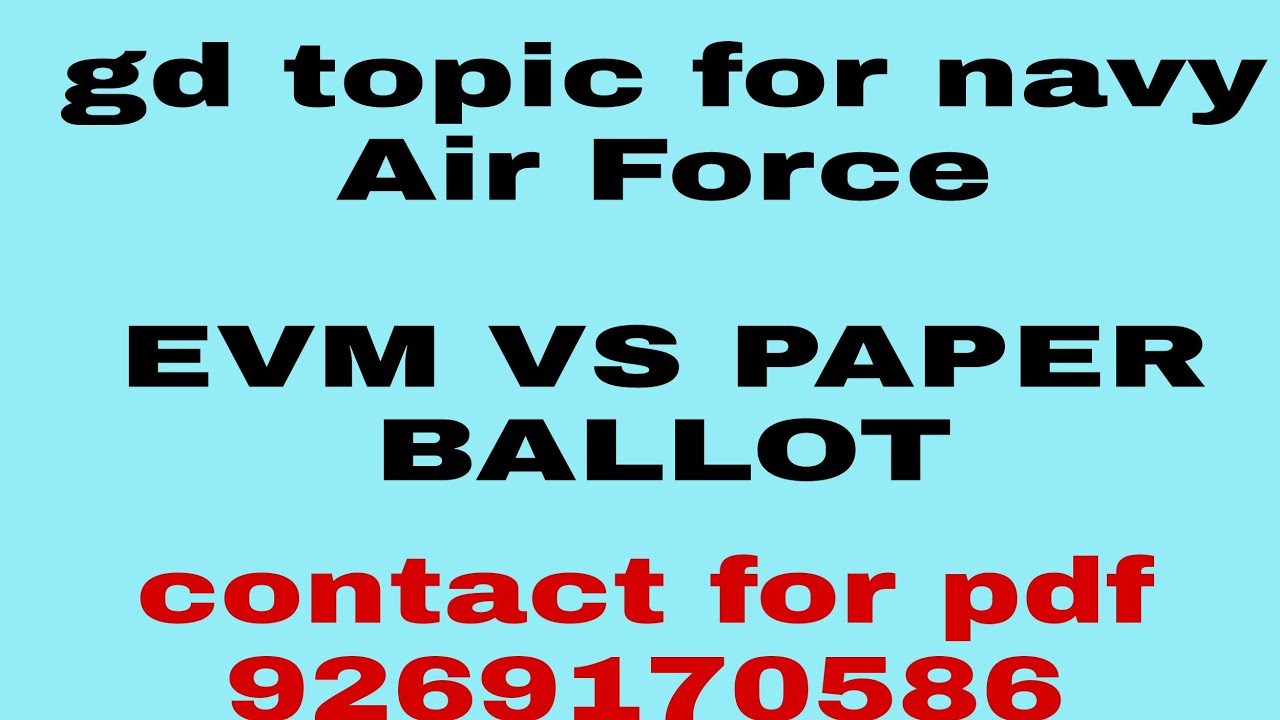 Gd topic evm vs paper ballot