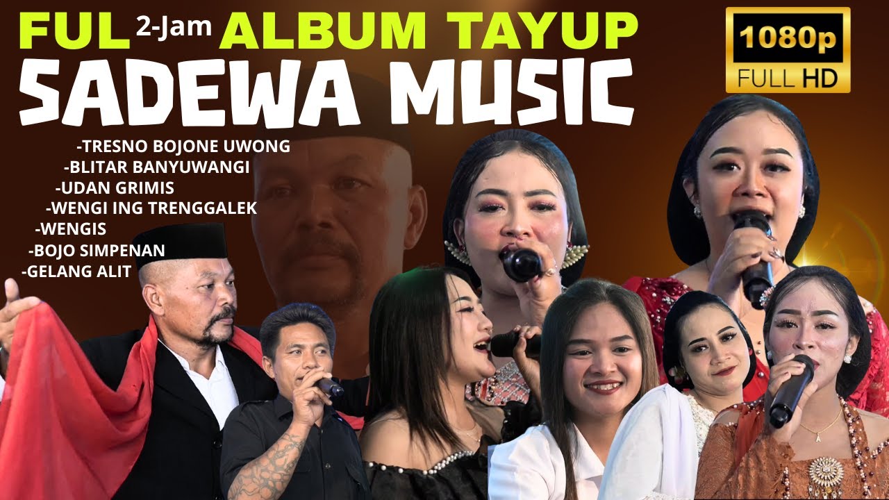 FUL 2 jam ALBUM TAYUB Terbaru 2025 SADEWA Music / ARTA MURIA Audio / live Di rumah Bpk Nenet #tayub