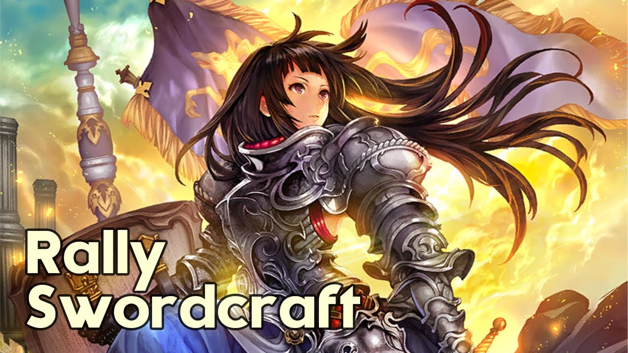 [Shadowverse] The Rally's Beacon of Hope | Rally Swordcraft (Rotation)