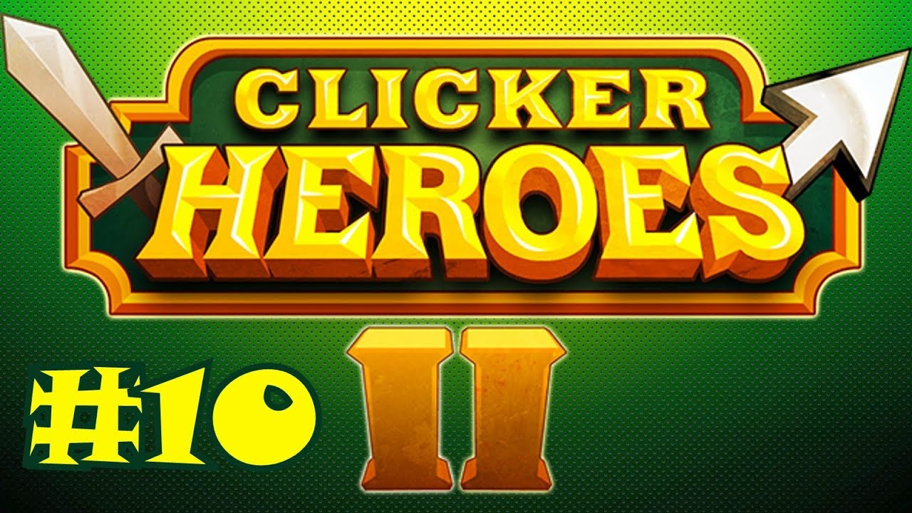 Clicker Heroes 2 Beta #10 - Finally World 1 Done!