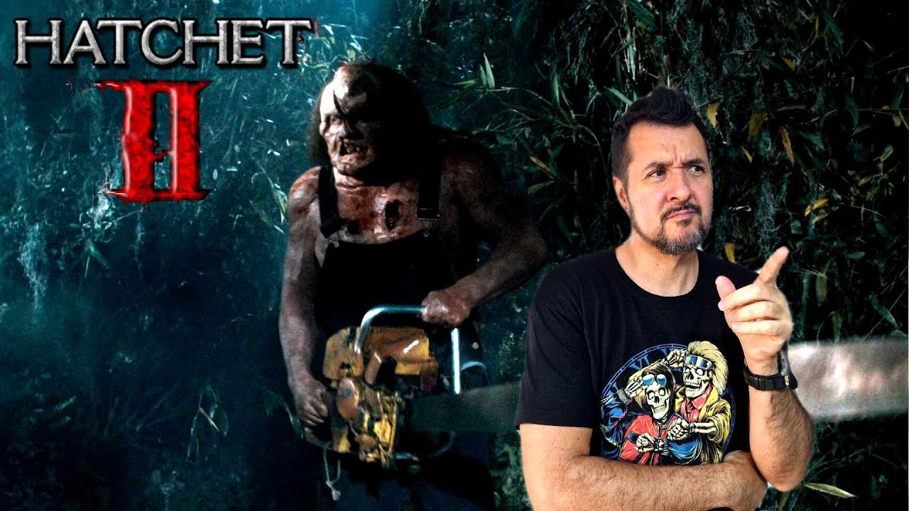 HATCHET II - M&Aacute;S DE LO MISMO, PERO PEOR