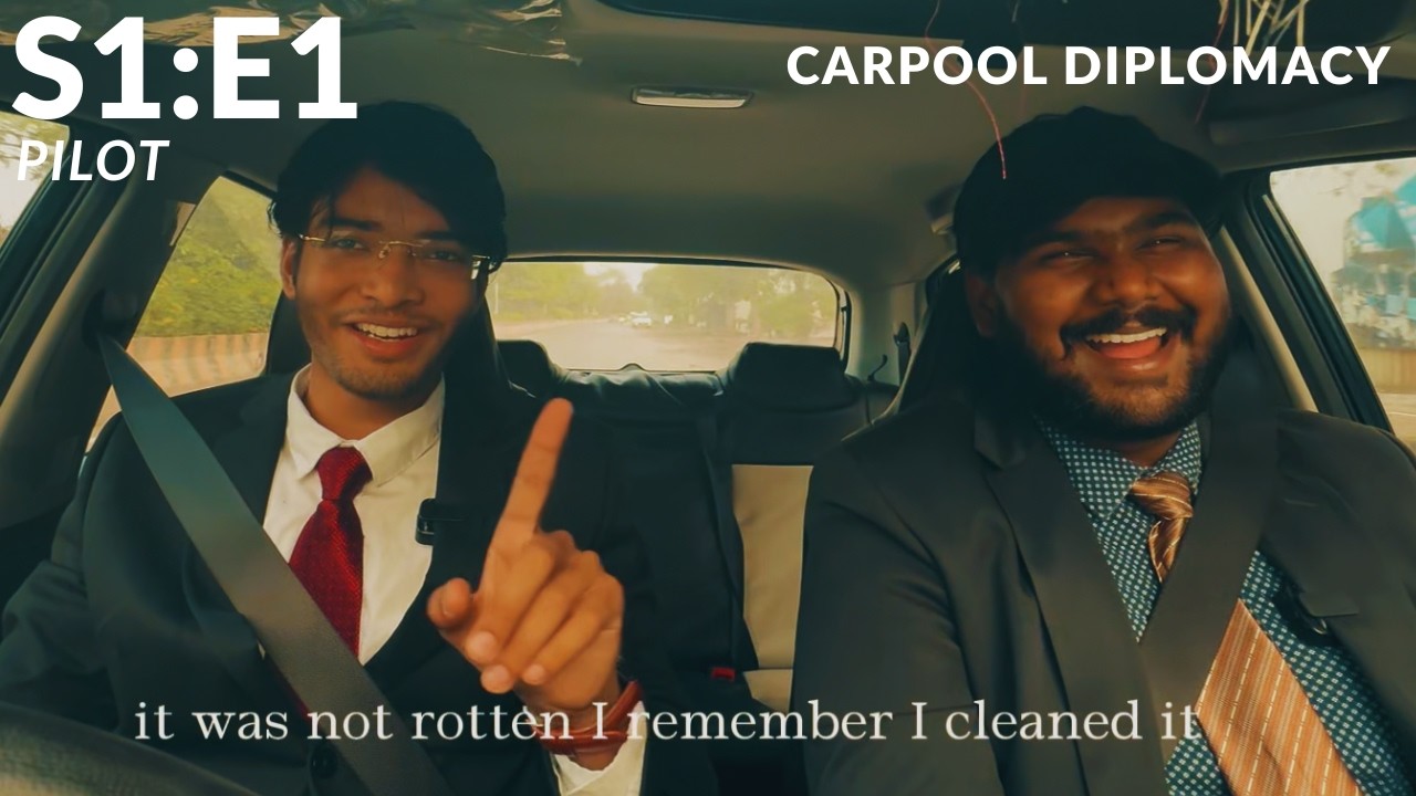 Carpool Diplomacy S1:E1 - PILOT  by Daney Antonio Martin