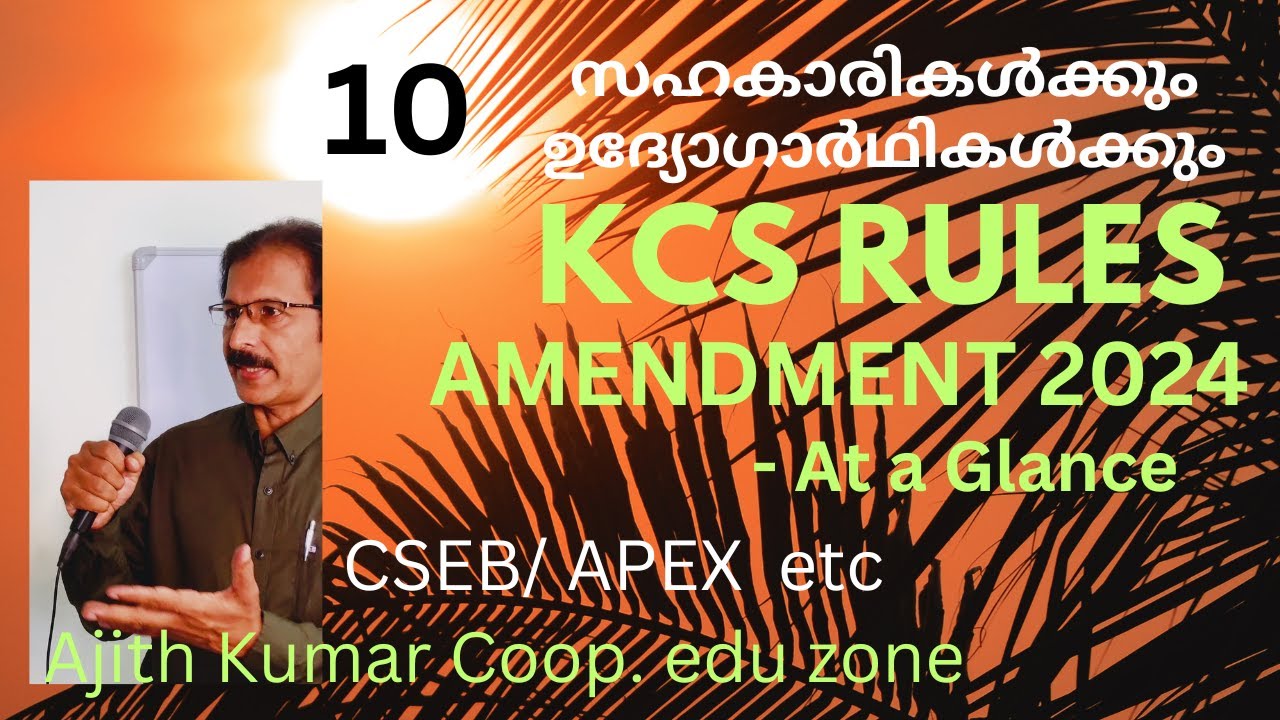Kerala Cooperative Societies Rules Amendments 2024- At a Glance