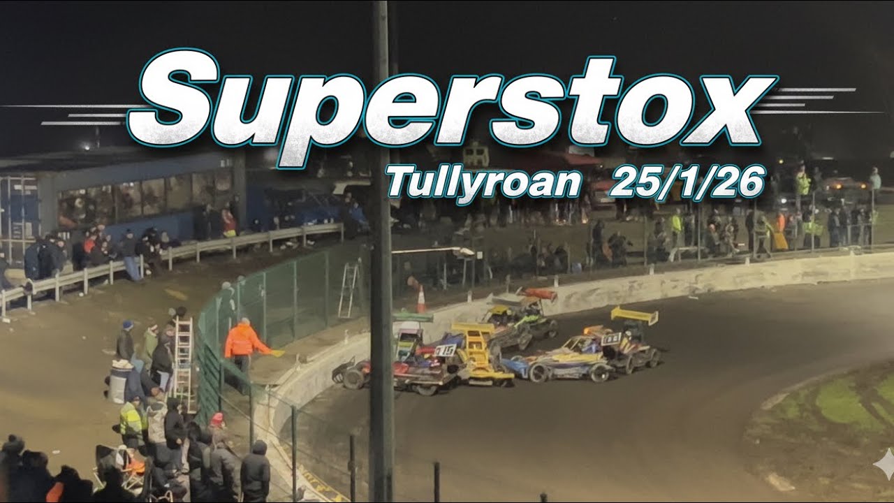 Superstox Tullyroan 25/1/26