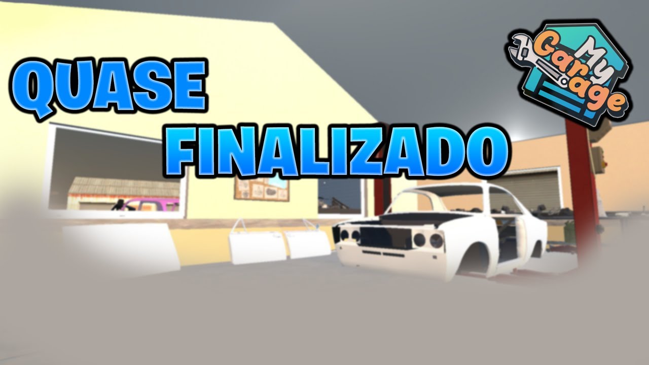 Nosso novo projeto esta quase pronto - My Garage #15