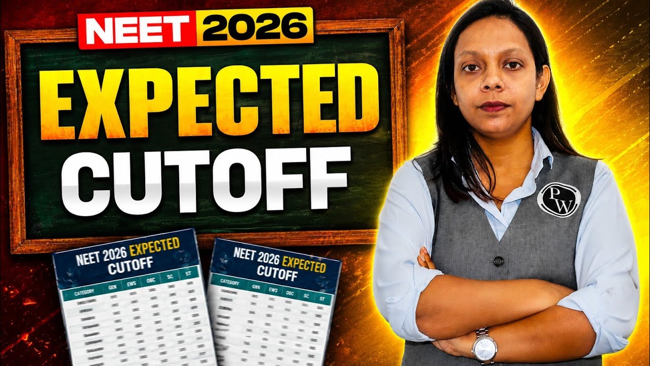 NEET 2026 Expected Cut Off 🔥 | Safe Score For Government Medical College | PW Vidyapeeth NEET