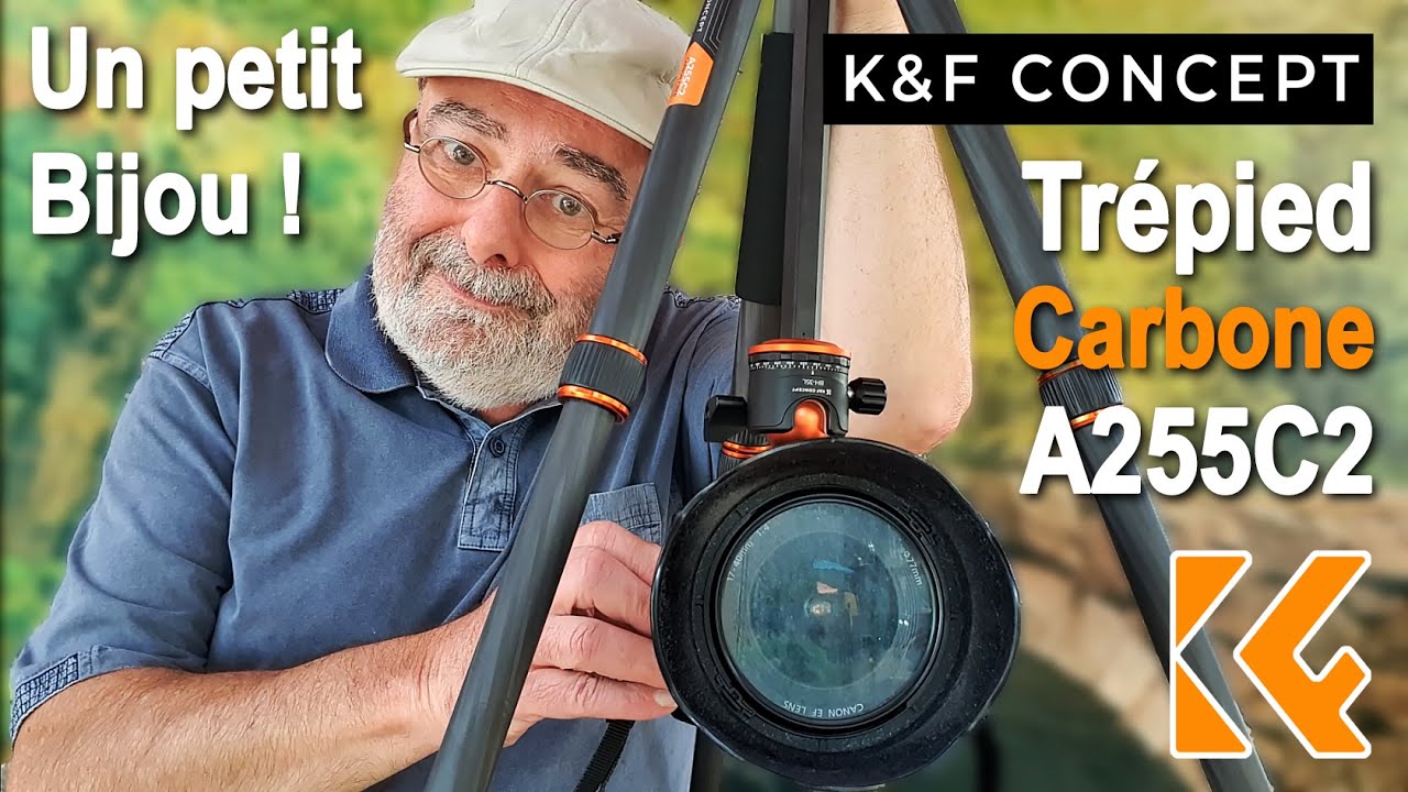 Le test complet du Trépied en Fibre de Carbone A255C2 de K&F Concept : Un petit Bijou !