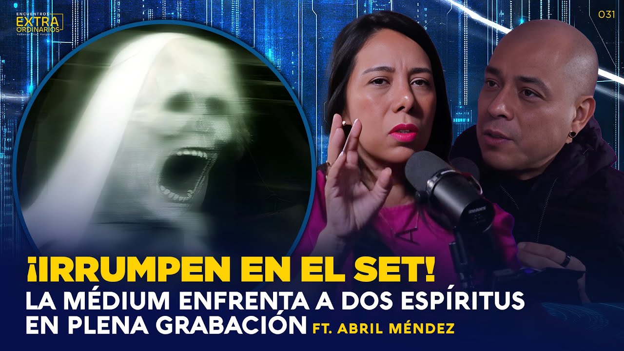 ¡IRRUMPEN EN EL SET! La MÉDIUM enfrenta a 2 ESPÍRITUS en plena Grabación
