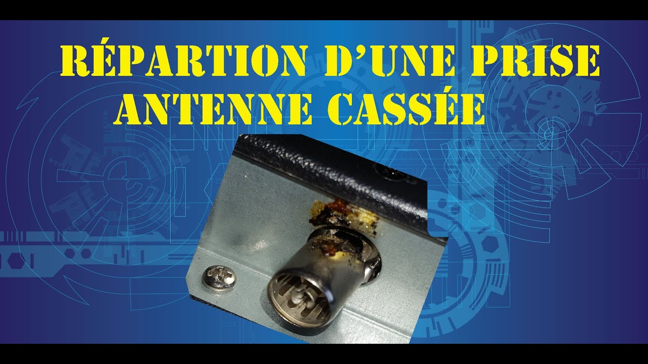Réparation d'une prise antenne sur une télé.