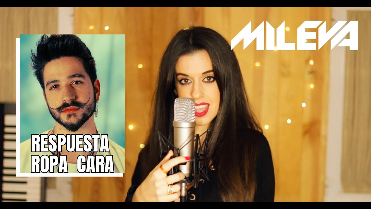Camilo - Ropa Cara (Respuesta Cover Mujer) - MILEVA