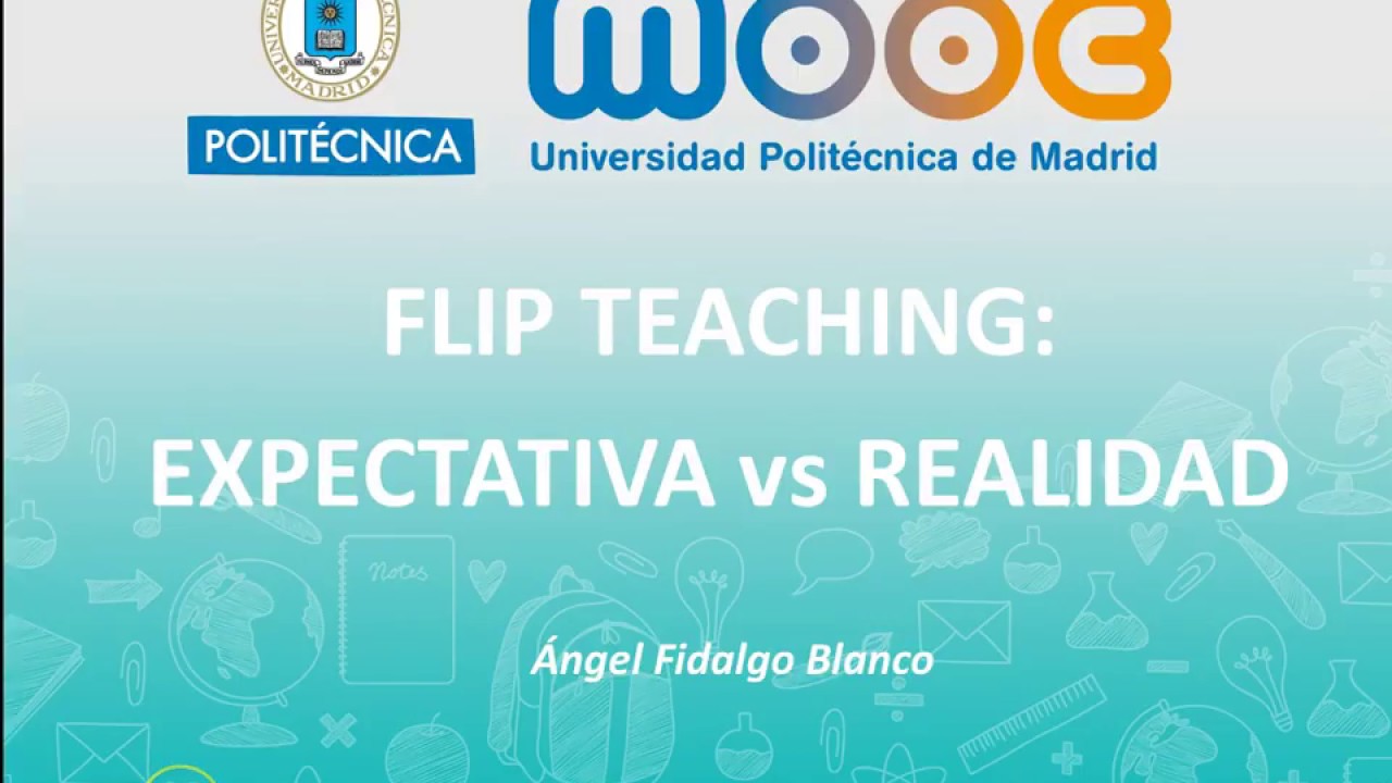 Expectativas versus Realidad en Flip Teaching