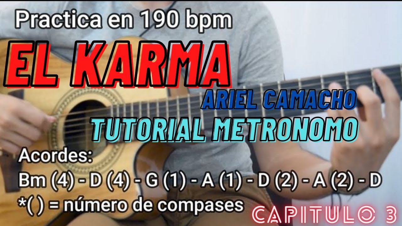 Capitulo 3: El Karma - Ariel Camacho Tutorial (Toca a tempo con metronomo)