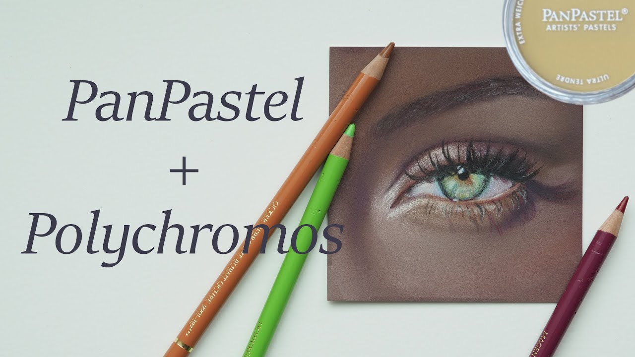 How to Combine PanPastel & Color Pencil  |  eye study
