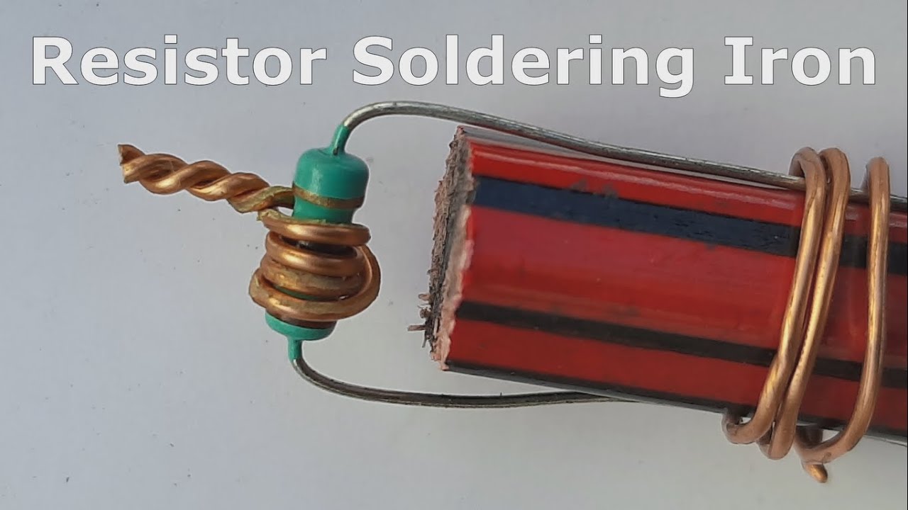 Making of RESISTOR SOLDERING IRON