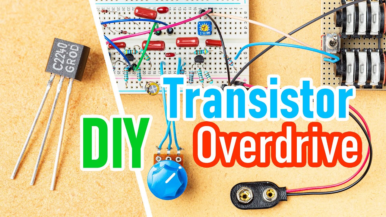 Just 2 Transistors! DIY Overdrive Goes From Crunch To Fuzz! [Breadboard DIY Guitar Pedal Build]