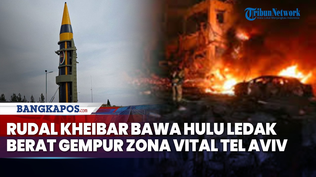 Rudal Kheibar Iran Hantam Zona Vital Tel Aviv & AS, Bawa Hulu Ledak Berat Gempur Pangkalan Penting