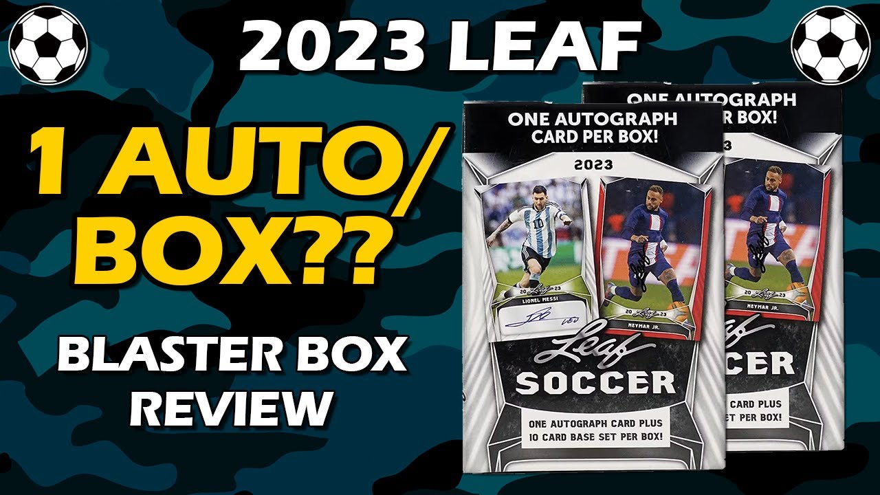 2023 Leaf Soccer Blaster (1 AUTO GUARANTEED!) 2x Box Review