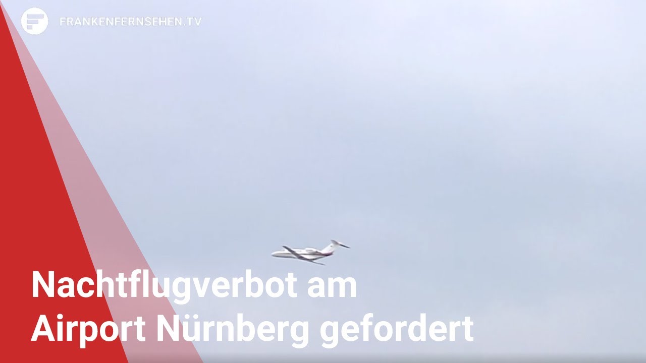 Fluglärm: Nachtflugverbot am Airport Nürnberg gefordert
