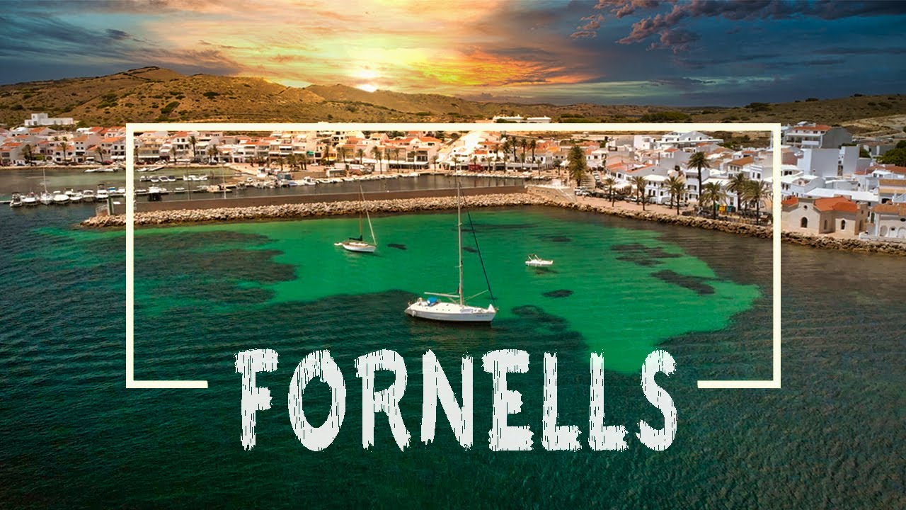 FORNELLS 4K | MENORCA 2022 | PintandoRecuerdos