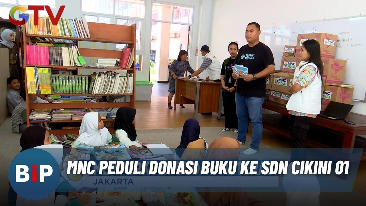 MNC Peduli Donasi Buku di SDN Cikini 01, Dorong Siswa Cinta Literasi |BIP (2/3)