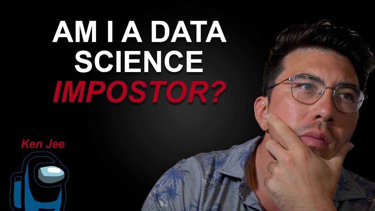 Dealing with Doubt in Data Science (My Impostor Syndrome Story)
