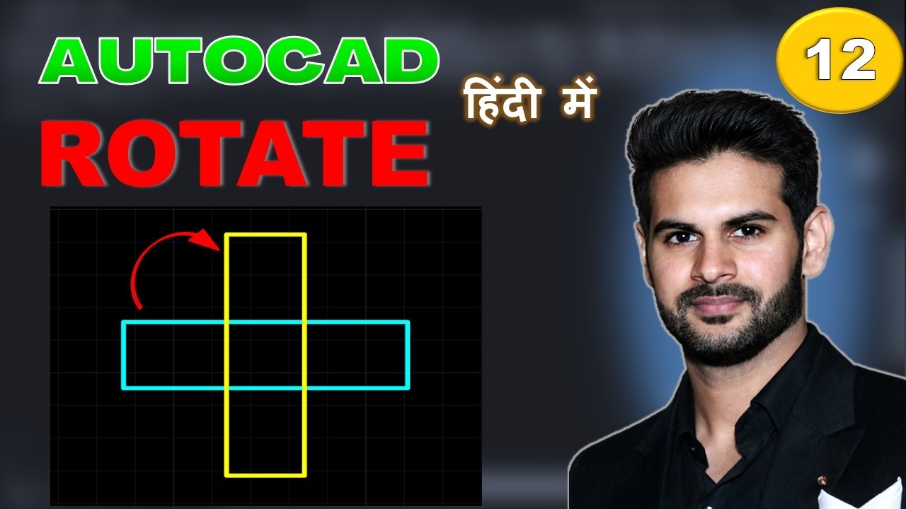 AutoCAD Rotate Command Tutorial in Hindi |CH 12