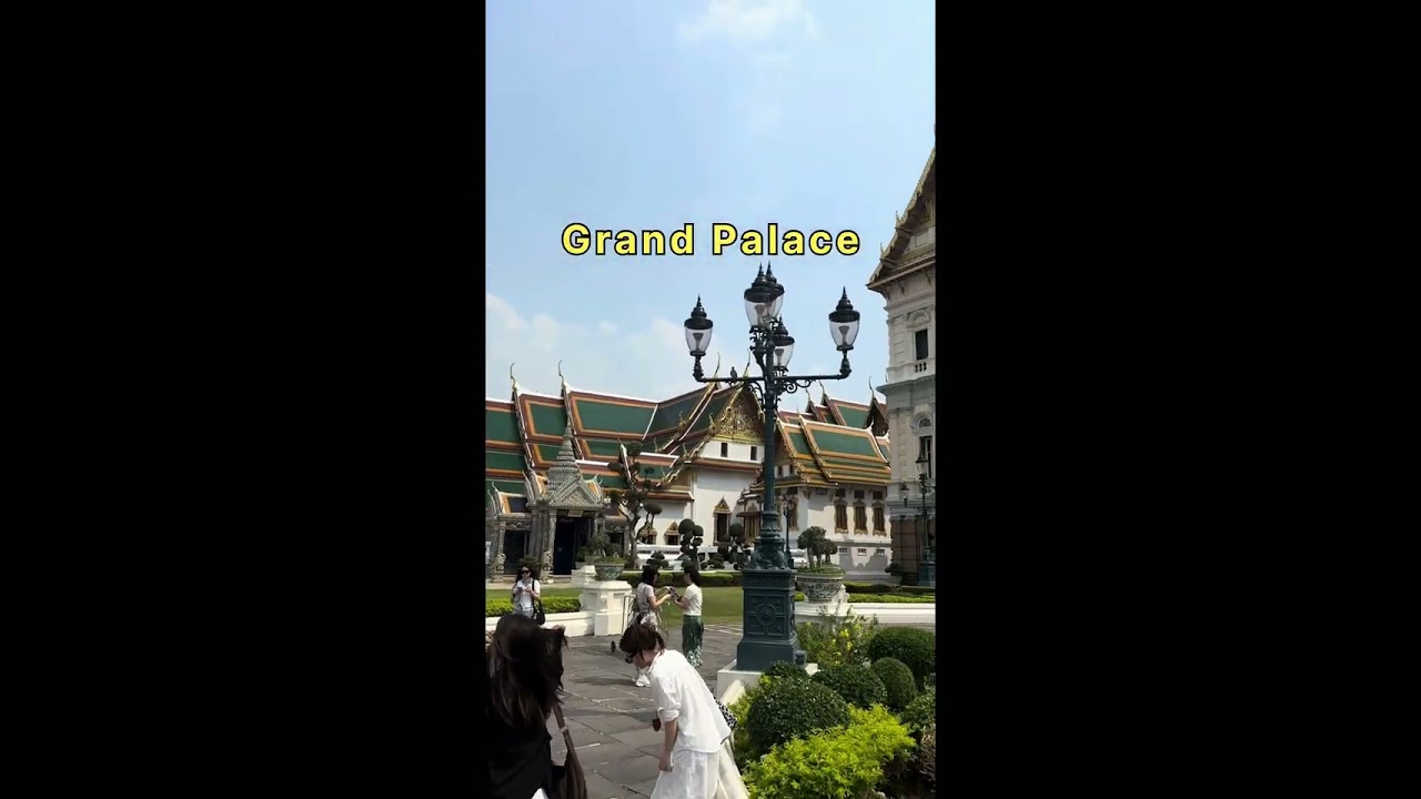 The Temple of the Emerald Buddha วัดพระศรีรัตนศาสดาราม
