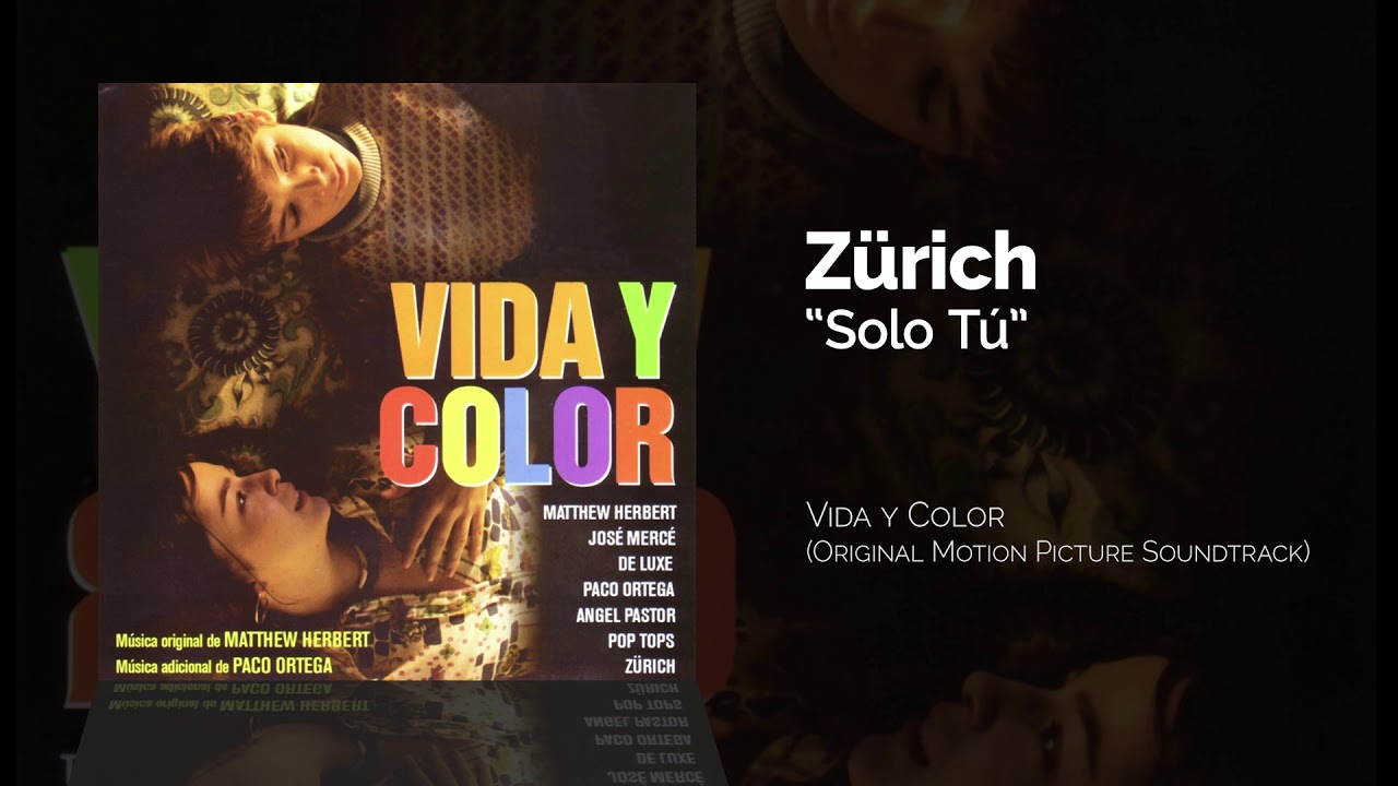 Zürich - Solo Tú