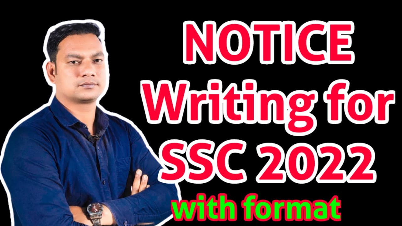 notice writing SSC 2022 || notice লেখার নিয়ম || SSC 2022 | Class 9-10