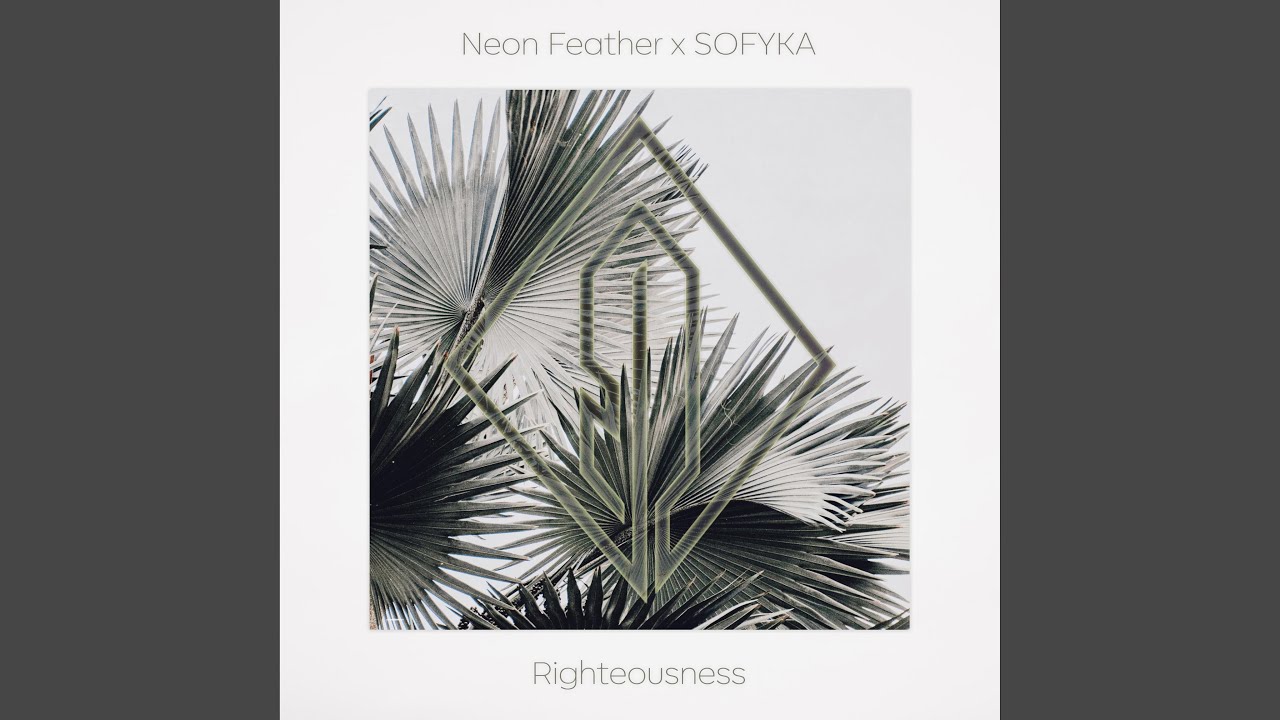 Righteousness (feat. SOFYKA)