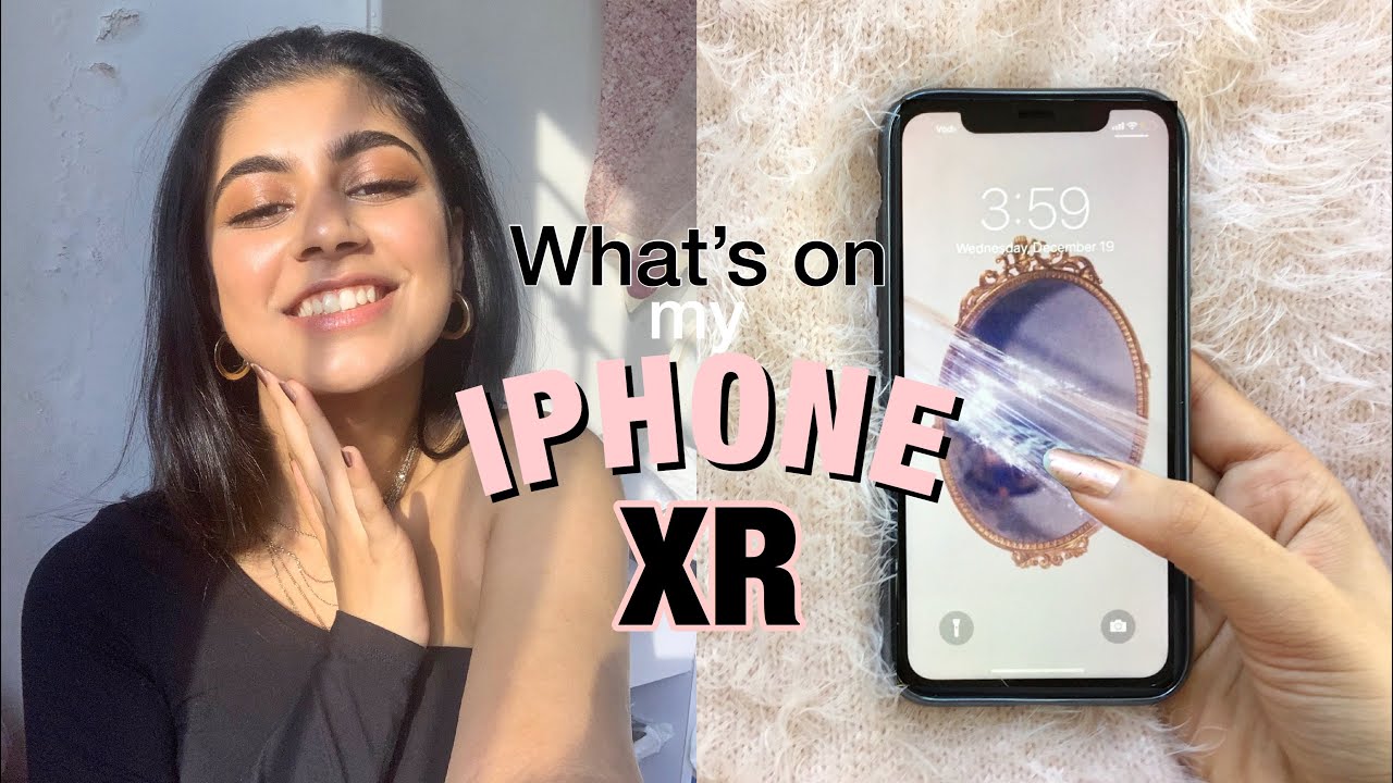 What's on My iPhone XR? || Riya Jhaveri