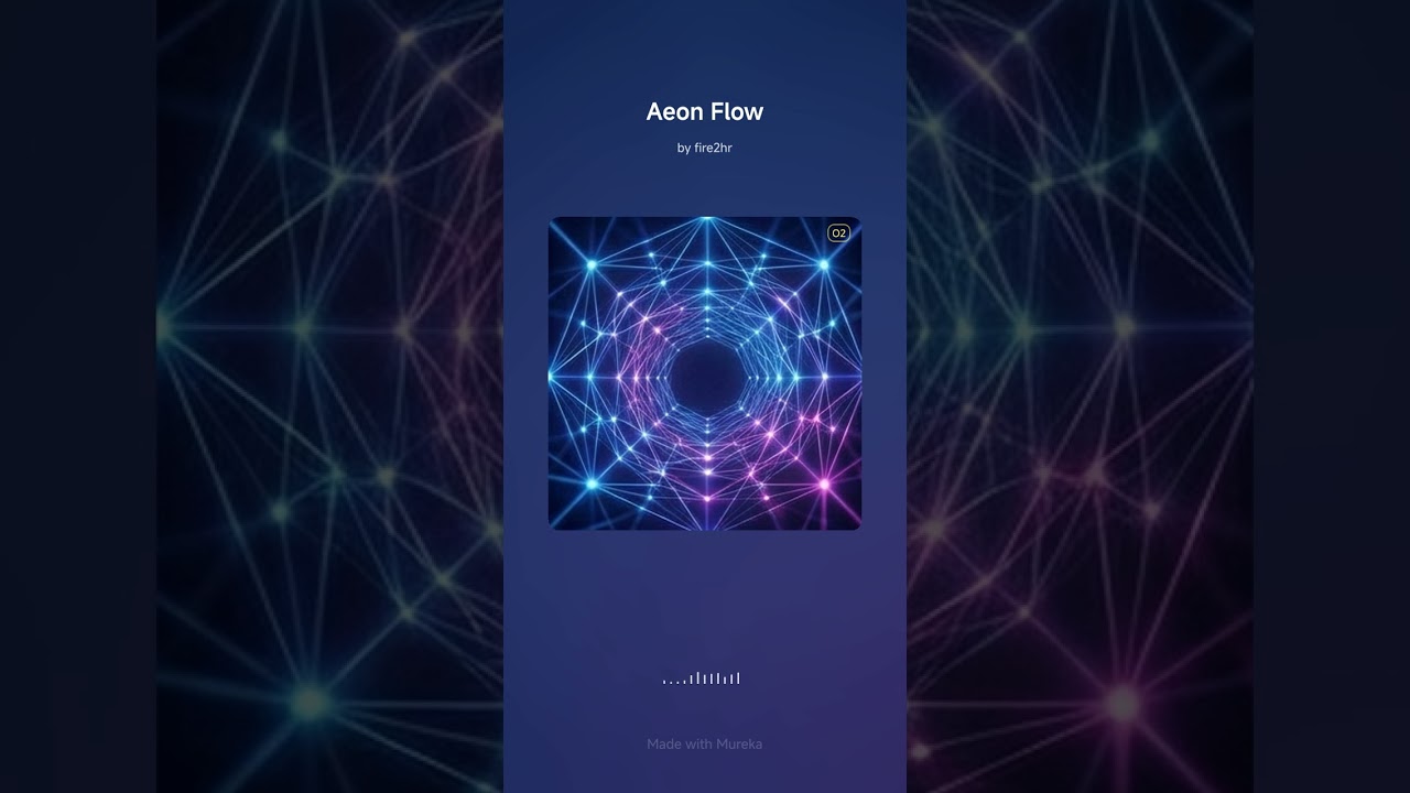 🎵Aeon Flow🎶