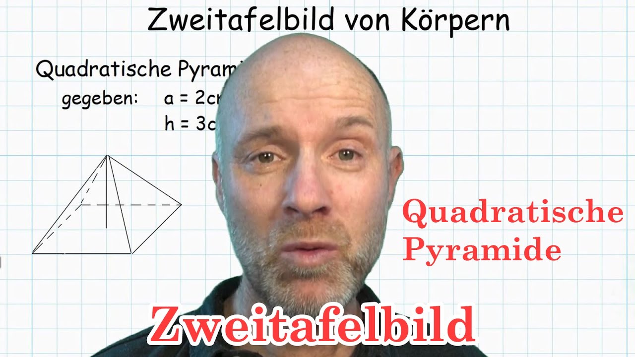 Zweitafelbild einer quadratischen Pyramide