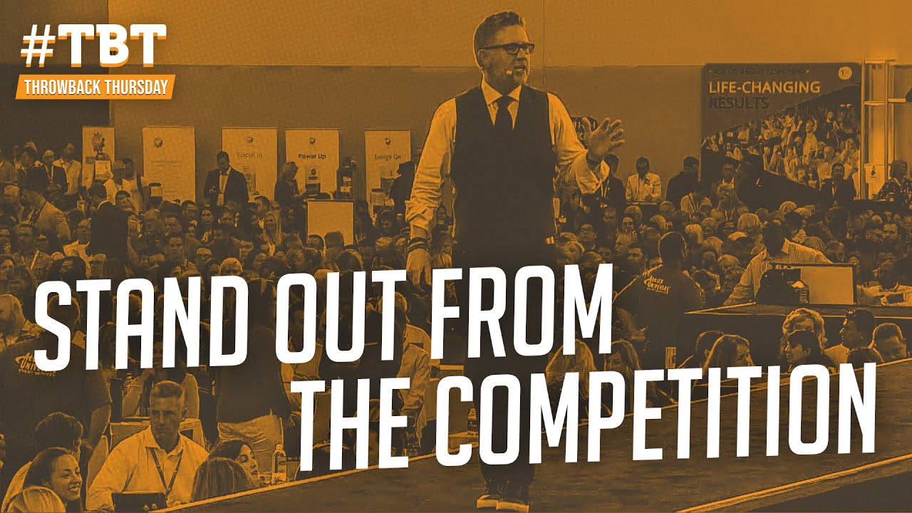 5 Ways to Stand Out From The Competition | #TBT