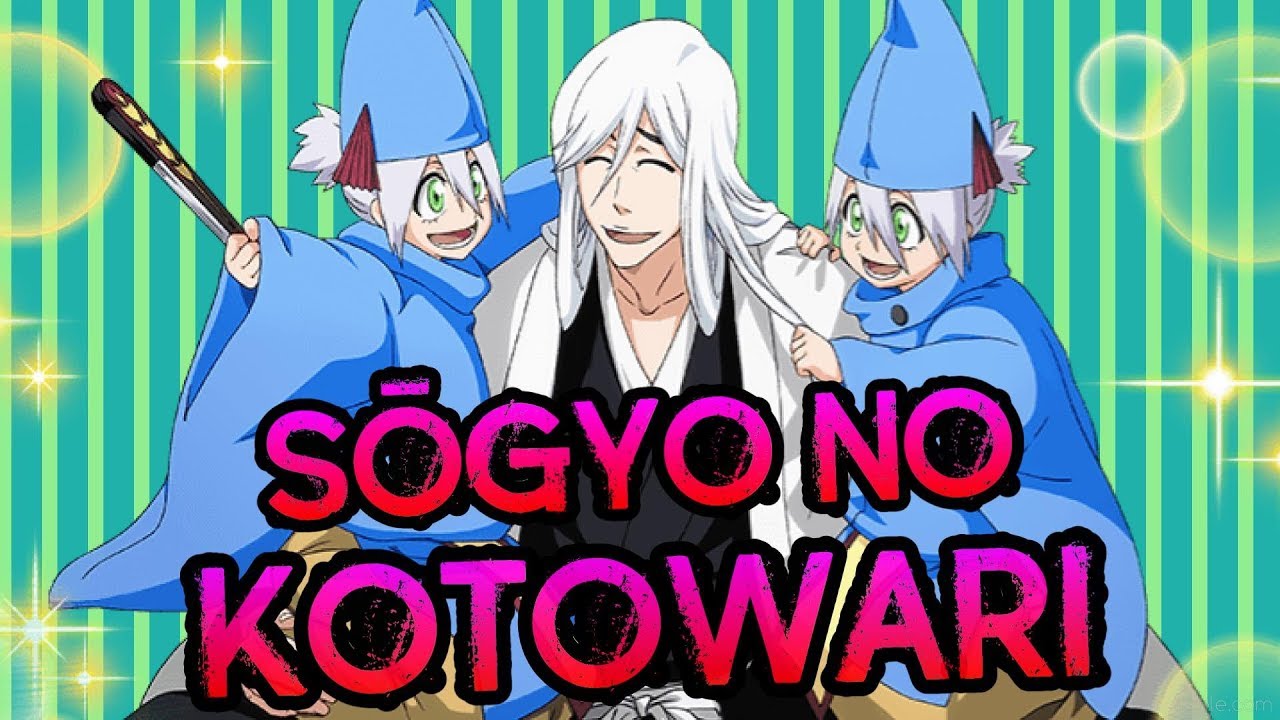 SOGYO NO KOTOWARI: Jushiro Ukitake's Zanpakuto - Bleach Discussion | Tekking101