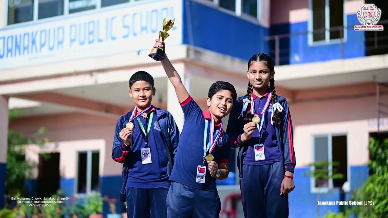 Janakpur Public School || The school of your dreams || Janakpur || Education || Nepal