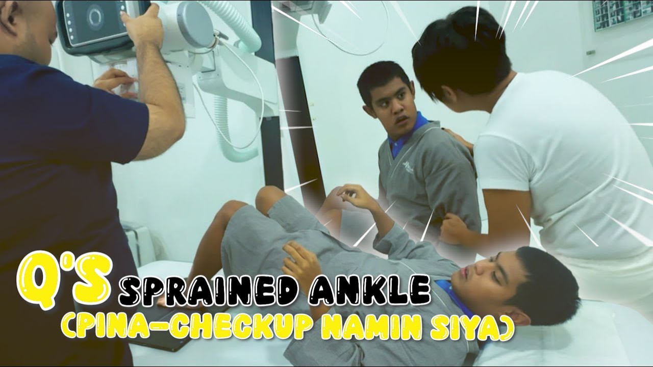 Q'S SPRAINED ANKLE (PINA-CHECKUP NAMIN SIYA) | CANDY AND QUENTIN | OUR SPECIAL LOVE