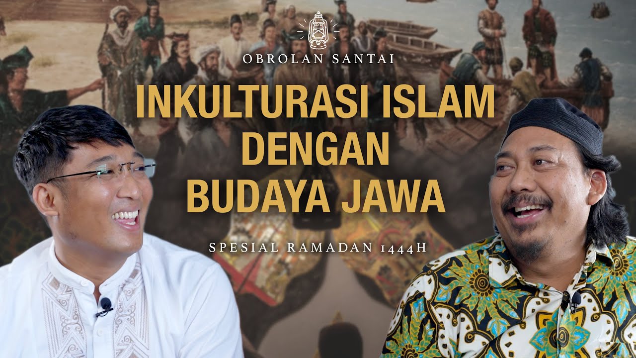 Persebaran dan Inkulturasi Islam dengan Budaya Jawa