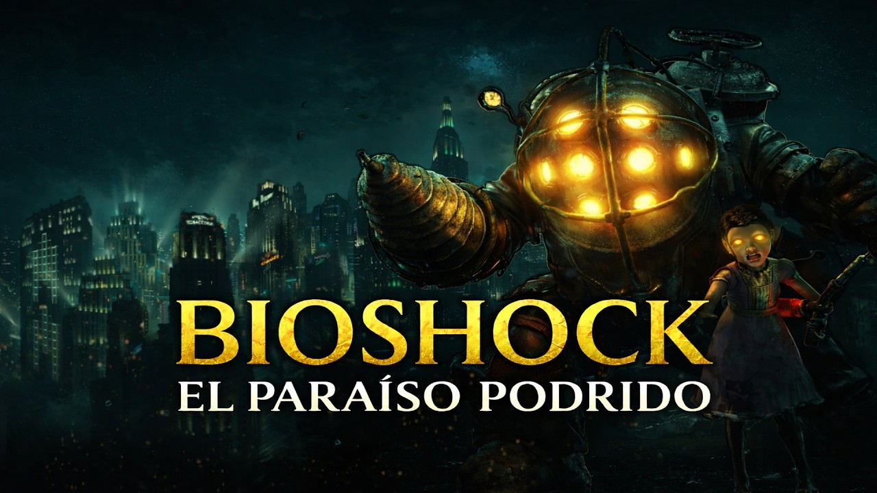 Bioshock - La historia de lo ocurrido en RAPTURE - Lore en Español